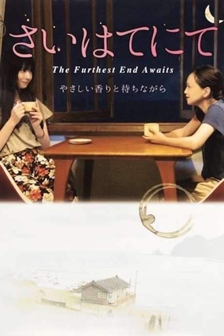 The Furthest End Awaits